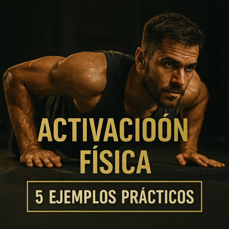 5 ejemplos prácticos de activación física para comenzar con fuerza. Despierta tu cuerpo y prepáralo como un verdadero hombre alfa.