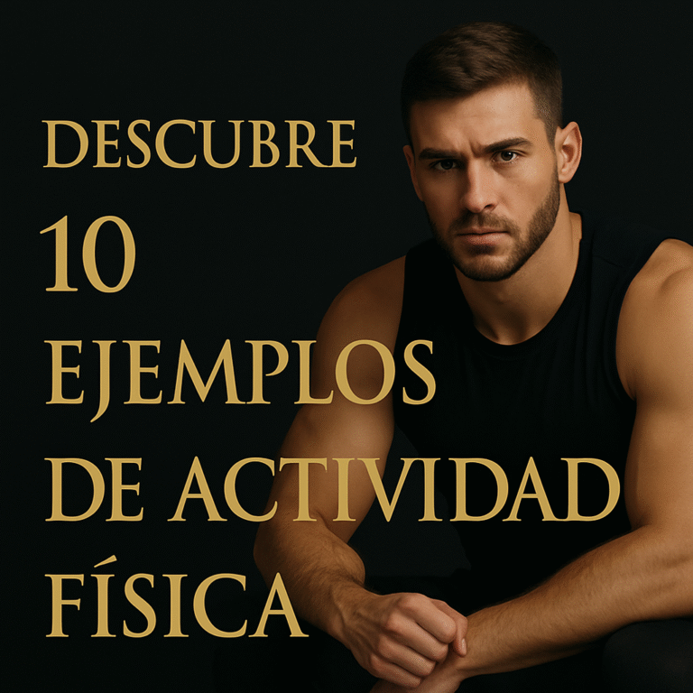 Descubre 10 ejemplos de actividad física para mantenerte fuerte, funcional y saludable sin complicaciones ni excusas.